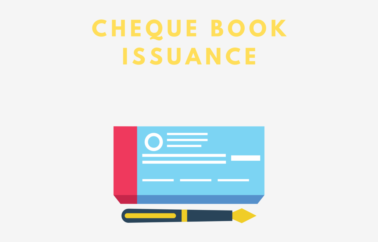 Cheque Book Issuance