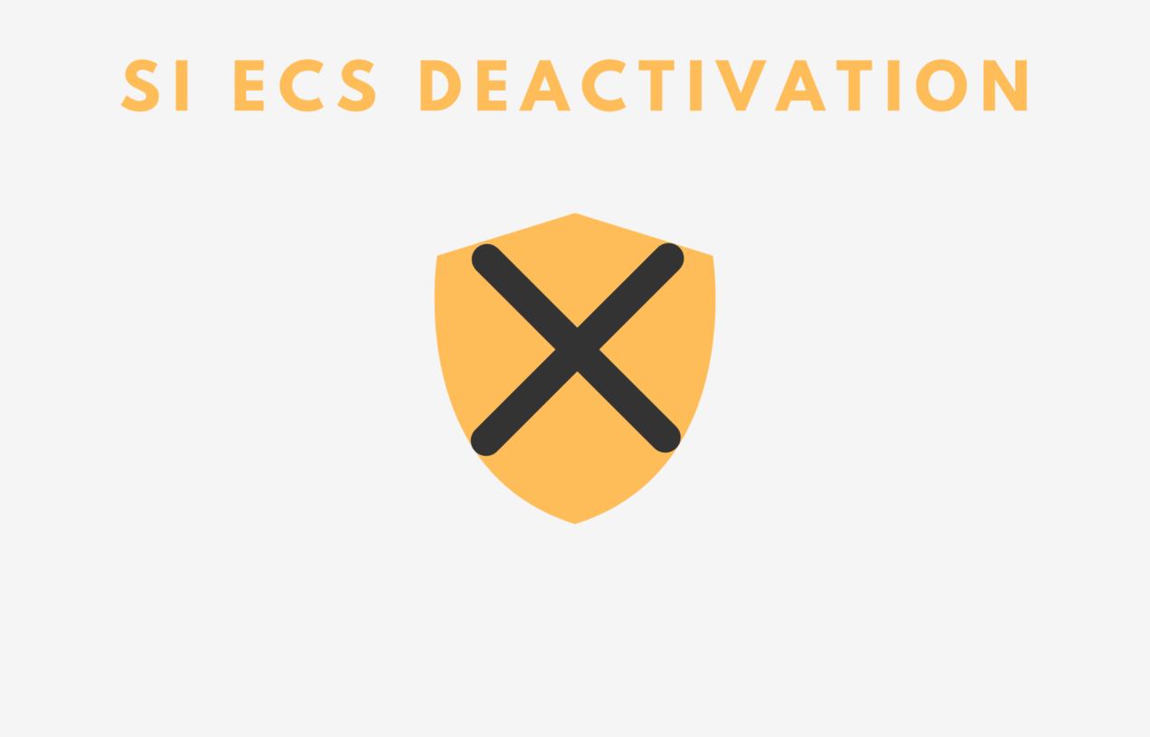 SI ECS Deactivation